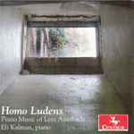 Cover for album: Lera Auerbach, Eli Kalman – Homo Ludens: Piano Music Of Lera Auerbach(CD, Album)