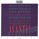 Cover for album: Avanti! Quartet - Paavo Heininen, Kimmo Hakola, Jukka Koskinen (3), György Kurtág – String Quartets / 12 Microludes For String Quartet(CD, Album)
