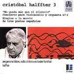 Cover for album: Cristóbal Halffter, Pergamenschikow, Radio-Sinfonie-Orchester Frankfurt, Halffter – 