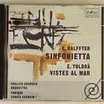 Cover for album: Ernesto Halffter, Eduard Toldrà – E. Halffter, E. Toldra, ECO, Enrique Garcia Asensio(CD, Album)