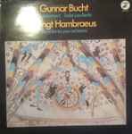 Cover for album: Gunnar Bucht / Bengt Hambraeus – Gunnar Bucht: Violinkonsert / Bengt Hambraeus: Ricordanza Per Orchestra(LP, Album)