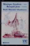 Cover for album: Bach, Haendel, Hambraeus, Monique Gendron, Bernard Jean (2) – Bach - Haendel - Hambraeus(Cassette, Album)
