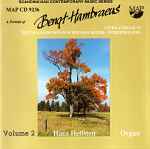 Cover for album: Bengt Hambræus — Hans Hellsten – A Portrait Of Bengt Hambraeus Volume 2 (Livre D'Orgue IV / Toccata Monumentum Per Max Reger / Interferenzen)(CD, Album)