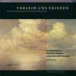 Cover for album: Andreas Hammerschmidt, Himlische Cantorey, Johann Rosenmüller Ensemble, Knabenchor Hannover, Jörg Breiding – Verleih Uns Frieden(CD, )