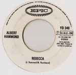 Cover for album: Albert Hammond / The Chi-Lites – Rebecca / The Coldest Days Of My Life(7