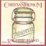 Cover for album: Buzzer RagThe Chrysanthemum Ragtime Band – Preserves Vol. 1(CD, Album)