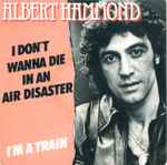 Cover for album: I Don't Wanna Die In An Air Disaster / I'm A Train(7