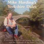 Cover for album: Mike Harding's Yorkshire Dales(2×CD, Album)