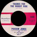 Cover for album: Thanks For The Woody RidePossum Jones And His Flintlock Sure Shots With Rev. Bert Kendrix / Johnny Guarnier And His Orchestra – Thanks For The Woody Ride / To Kill A Beetle(7