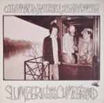 Cover for album: John Hartford, Pat Burton & Benny Martin – Slumberin' On The Cumberland