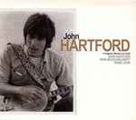 Cover for album: John Hartford / Iron Mountain Depot / Radio John(2×CD, Album, Compilation)