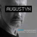 Cover for album: Augustyn, Silesian String Quartet, Agata Zubel, Jan Krzeszowiec – Do Ut Des - Music For And With Quartet(CD, Album)