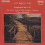 Cover for album: J.P.E. Hartmann, The Danish National Radio Symphony Orchestra, Thomas Dausgaard – Symphonies Nos. 1 & 2