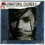 Cover for album: Unnatural Causes 2(CD, Album)
