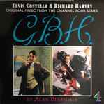 Cover for album: Elvis Costello & Richard Harvey (2) – Original Music From The Channel Four Series: G.B.H.