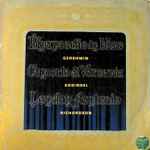 Cover for album: Gershwin  /  Addinsell  /  Richardson – Concerto Di Varsavia / London Fantasie / Rhapsodie In Blue(LP)