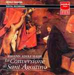 Cover for album: La Conversione Di Sant'Agostino(2×CD, Album)