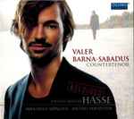 Cover for album: Valer Barna-Sabadus, Johann Adolph Hasse, Hofkapelle München, Michael Hofstetter (2) – Johann Adolph Hasse Reloaded(CD, Album)