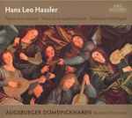Cover for album: Hans Leo Hassler, Augsburger Domsingknaben, Reinhard Kammler – Missa Octo Vocum . Missa Ecce Quam Bonum . Deutsche Madrigale(CD, )
