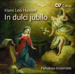 Cover for album: Hans Leo Hassler - Peñalosa-Ensemble – In Dulcio Jubilo(CD, )