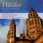 Cover for album: Hans Leo Hassler – Mainzer Domchor, Domkantorei St. Martin, Mainzer Dombläser, Karsten Storck – Geistliche Chormusik(CD, )