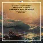 Cover for album: Siegmund Von Hausegger ‒ Bamberger Symphoniker, Antony Hermus – Dionysische Phantasie; Aufklänge; Wieland Der Schmied(CD, Album)