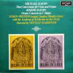 Cover for album: Michael Haydn / Joseph Haydn - Simon Preston, Stephen Shingles, The Academy Of St. Martin-in-the-Fields, Neville Marriner – Duo Concertante For Viola And Organ / Organ Concerto In C Major
