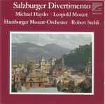 Cover for album: Michael Haydn, Leopold Mozart, Hamburger Mozart-Orchester, Robert Stehli – Salzburger Divertimento(CD, Album)