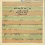 Cover for album: Michael Haydn, Bohdan Warchal, Slovak Chamber Orchestra – Michael Haydn - Symphonies 4 - 6(CD, )