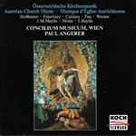 Cover for album: Paul Angerer, Concilium Musicum Wien, Hoffmann, Esterházy, Caldara, Fux, Werner, J. M. Haydn, Monn, J. Haydn – Austrian Church Music(CD, )