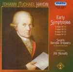 Cover for album: Johann Michael Haydn, Savaria Baroque Orchestra, Pál Németh – Early Symphonies: C Major MH 23, F Major MH 25, G Major MH 26, C Major MH 37(CD, Stereo)