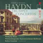 Cover for album: Joseph & Michael Haydn, Wolfgang Bauer (3), Württembergisches Kammerorchester Heilbronn, Ruben Gazarian – Trumpet Concertos(SACD, )