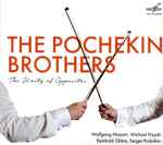 Cover for album: The Pochekin Brothers / Wolfgang Mozart, Michael Haydn, Reinhold Glière, Sergei Prokofiev – The Unity Of Opposites(CD, Album)