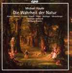 Cover for album: Michael Haydn, Kiener, Gramer, Ferencz, Gramß, Plasse, Hartinger, Miesenberger, Salzburger Hofmusik, Wolfgang Brunner – Die Wahrheit Der Natur(CD, Album)