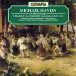 Cover for album: Michael Haydn - Oradea Philharmonic Orchestra Conductors: Ervin Acél & Miron Ratiu – Symphonies(CD, Compilation)