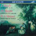 Cover for album: J. Haydn, M. Haydn, W. A. Mozart – J. Haydn Symphony No.45, M. Haydn Symphony In G Major, W. A. Mozart Overtures To Operas(CD, Compilation)