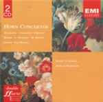 Cover for album: Telemann • Cherubini • Förster • Weber • L. Mozart • M. Haydn • Punto • F. J. Haydn – Barry Tuckwell • Academy Of St. Martin in the Fields / Sir Neville Marriner – Horn Concertos