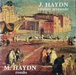 Cover for album: J. Haydn, M. Haydn – Célèbre Sérénade / Rondo(7