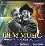 Cover for album: Georges Auric - BBC Philharmonic, Rumon Gamba – The Film Music Of Georges Auric(CD, Album)