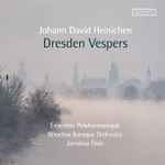 Cover for album: Johann David Heinichen – Ensemble Polyharmonique, Wrocław Baroque Orchestra, Jarosław Thiel – Dresden Vespers(CD, )
