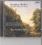 Cover for album: Stephen Heller, Marc Pantillon – Romantic Music For Piano (Promenades d'un Solitaire, op. 78 - Rêveries du Promeneur Solitaire, op. 101 - Dans les Bois, op. 136 & op. 128)(CD, )