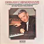 Cover for album: Debussy / Henkemans – Claude Debussy(LP, Album, Stereo)