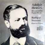 Cover for album: Adolph Henselt, Rüdiger Steinfatt – Klavierwerke(CD, Album)