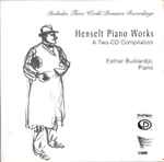 Cover for album: Henselt, Esther Budiardjo – Henselt Piano Works(2×CD, )