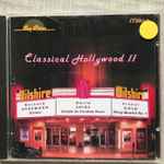 Cover for album: Bernard Herrmann / David Shire / Ernest Gold – Classical Hollywood II