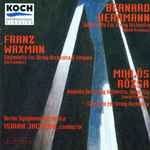 Cover for album: Bernard Herrmann / Franz Waxman / Miklós Rózsa / Berlin Symphony Orchestra / Isaiah Jackson (2) – Herrmann / Waxman / Rózsa(CD, Album)
