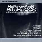 Cover for album: Hermann/Hitchcock: A Partnership In Terror
