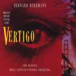 Cover for album: Bernard Herrmann, Joel McNeely, Royal Scottish National Orchestra – Vertigo (Original Motion Picture Score)