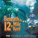 Cover for album: Beneath The 12-Mile Reef (Original Motion Picture Soundtrack)