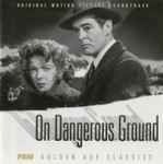 Cover for album: On Dangerous Ground (Original Motion Picture Soundtrack)(CD, Album, Limited Edition, Mono)
